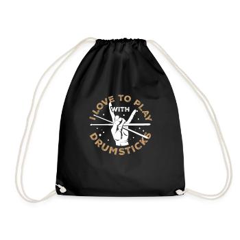 I Love To Play With Drumsticks Drummer - Drawstring Bag - black - Front