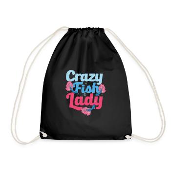 Crazy Fish Lady Aquarium Owner Fish Keeping - Drawstring Bag - black - Front