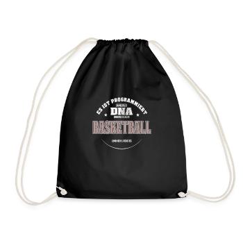 Es ist in meiner DNA ich muss zum BASKETBALL - Turnbeutel - Schwarz - Vorne