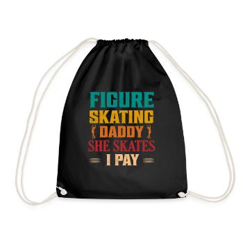 Figure Skating Daddy She Skates I Pay Ice Skating - Drawstring Bag - black - Front