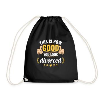 This is how good you look divorced divorces - Drawstring Bag - black - Front