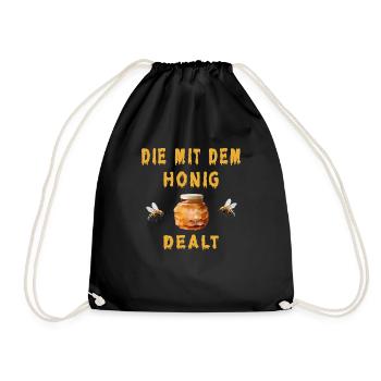 Die mit dem Honig dealt - Turnbeutel - Schwarz - Vorne
