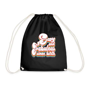 Gay and Fabulous Since Birth - Pride Month LGBTQ - Drawstring Bag - black - Front