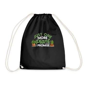 Only one more plant I promise gardening - Drawstring Bag - black - Front