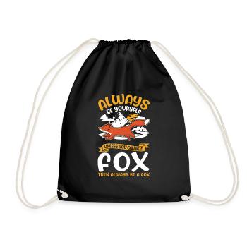 Always be yourself Fox Fuchs - Turnbeutel - Schwarz - Vorne