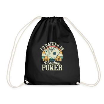 I'd Rather Be Playing Poker Card Player Gambling - Drawstring Bag - black - Front