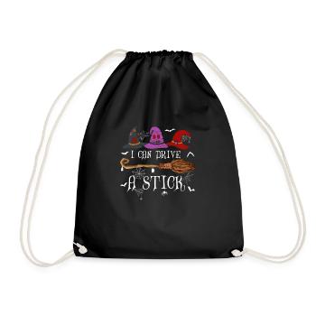 I Can Drive A Stick Halloween Funny Broomstick - Drawstring Bag - black - Front