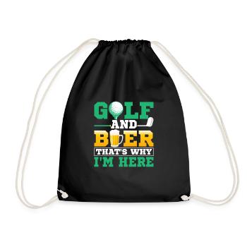 Golf And Beer That's Why I'm Here Par Tee Golfing - Drawstring Bag - black - Front