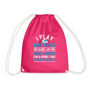 I play water polo sportsman water sports enthusiast - Drawstring Bag - fuchsia - Front