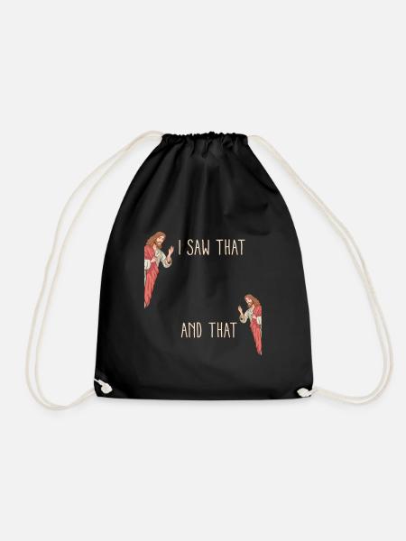 Funny God Christian Quote I Jesus Meme I Saw That - Drawstring Bag - black