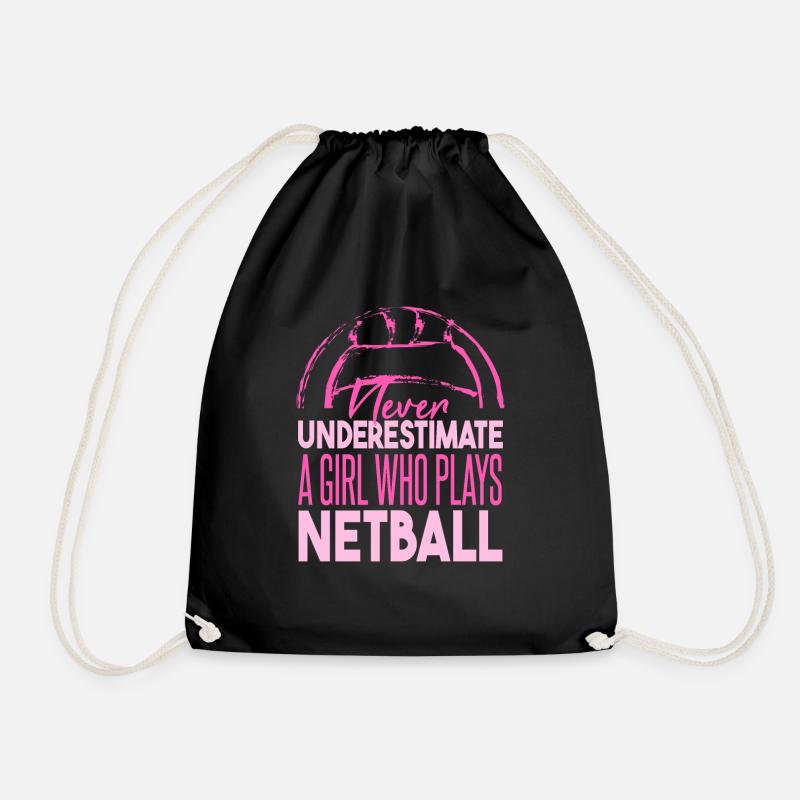 Never Underestimate A Girl Who Plays Netball - Drawstring Bag - black