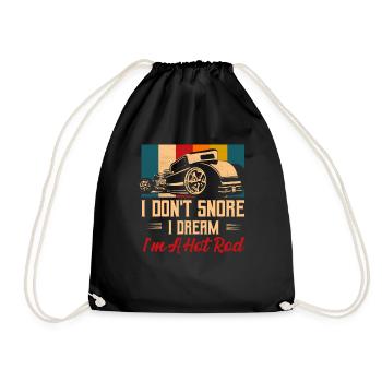 I Don't Snore I Dream I'm A Hot Rod Retro Classic - Drawstring Bag - black - Front