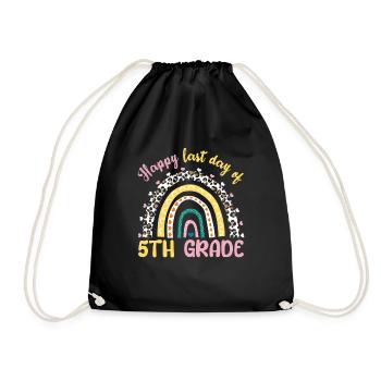 Bye 5th Grade Happy Last Class Teacher Student - Drawstring Bag - black - Front