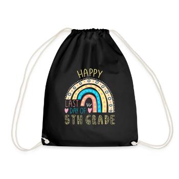 Bye Happy Last Class 5th Grade Teacher Student - Drawstring Bag - black - Front