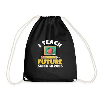 I Teach Future Superheroes Funny Kindergarten - Drawstring Bag - black - Front