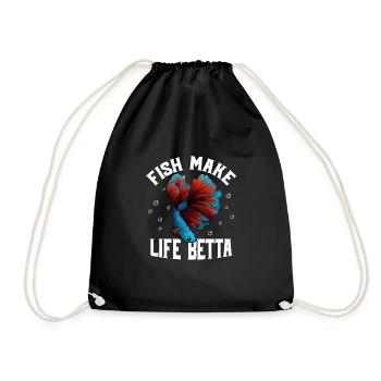 Fish Make Life Betta Aquarium Owner Fish Keeping - Drawstring Bag - black - Front