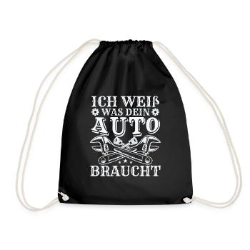 Ich weiß was dein Auto braucht - Turnbeutel - Schwarz - Vorne