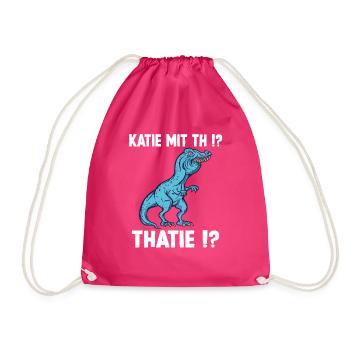 Katie oder Kathie T-Rex Überbiss Dinosaurier Meme - Turnbeutel - Fuchsia - Vorne