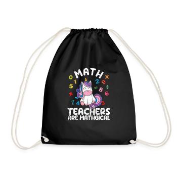 Math teachers are Mathgical Funny Unicorn Teachers - Drawstring Bag - black - Front