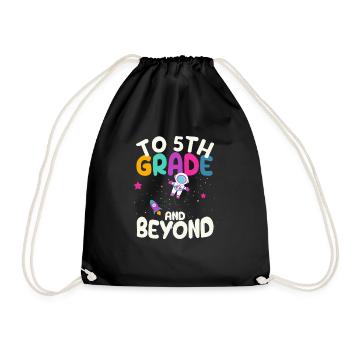 To 5th Grade and Beyond Fifth Astronaut - Drawstring Bag - black - Front