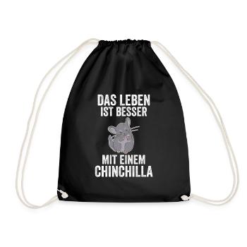Das Leben ist besser mit einem Chinchilla - Turnbeutel - Schwarz - Vorne
