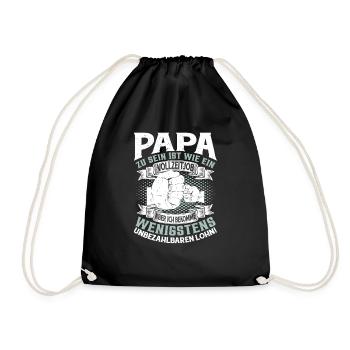 Papa zu sein ist ein Vollzeitjob - Turnbeutel - Schwarz - Vorne