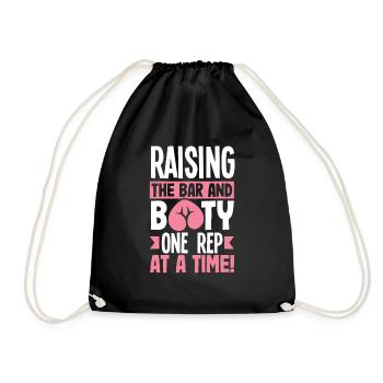 Raising the Bar and Booty, One Rep at a Time - Turnbeutel - Schwarz - Vorne