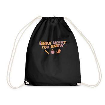 Show What You Know Funny Exam Test Day Student - Drawstring Bag - black - Front
