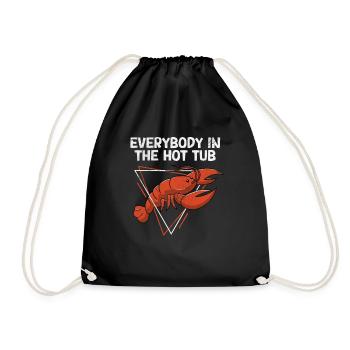 Funny Everybody in the Hot Tub Cajun Crawfish - Drawstring Bag - black - Front