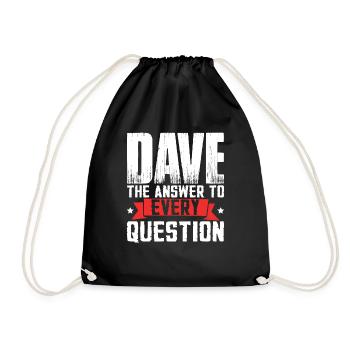 Funny Dave Saying - Drawstring Bag - black - Front