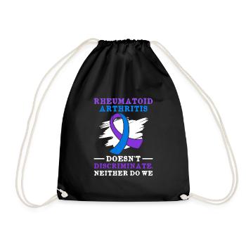 Rheumatoid arthritis does not discriminate and we - Drawstring Bag - black - Front