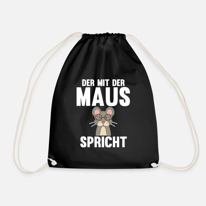 Der mit dem Maus spricht - Turnbeutel - Schwarz