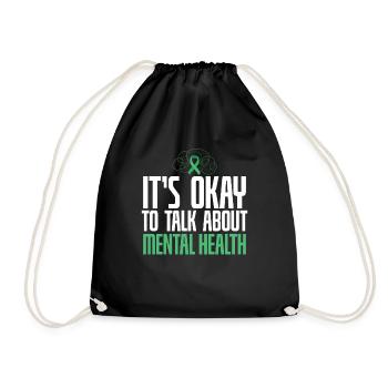 Ist Okay To Talk About Mental Health - Turnbeutel - Schwarz - Vorne
