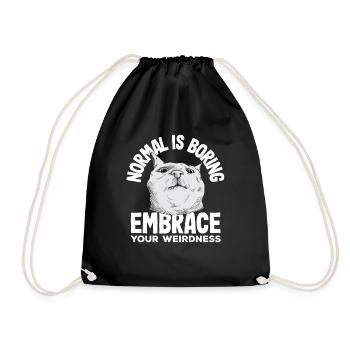 Normal is boring Embrace your weirdness - Drawstring Bag - black - Front