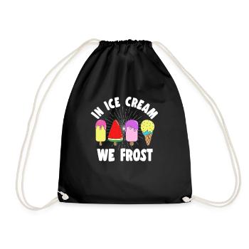 Dans Ice Cream We Frost For Ice Cream Lover Gifts - Sac de sport léger - noir - Devant