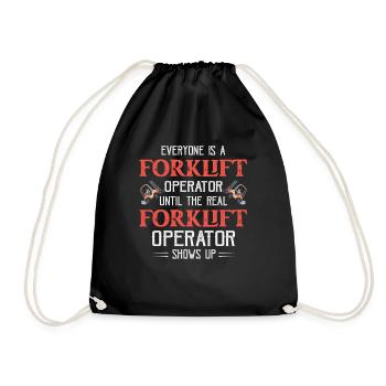 Everyone Is A Forklift Operator Forklifter - Drawstring Bag - black - Front