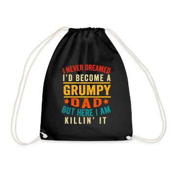 I Never Dreamed I'D Be A Grumpy Dad Funny Husband - Drawstring Bag - black - Front