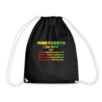 Definition Celebrate Juneteenth Black History - Drawstring Bag - black - Front