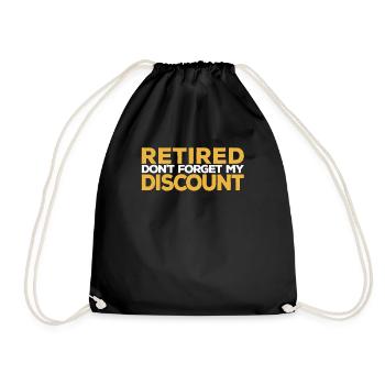 Pension de retraité drôle N’oubliez pas ma réduction - Sac de sport léger - noir - Devant