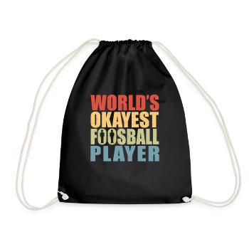 World's Okayest Foosball Player Retro Table Soccer - Turnbeutel - Schwarz - Vorne