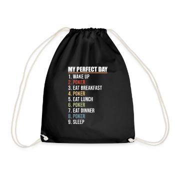 My Perfect Day Wake Up Flop Eat Sleep Poker Fan - Sac de sport léger - noir - Devant