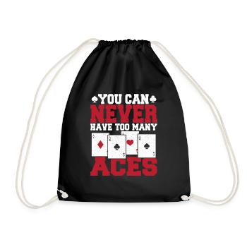 Poker Texas Hold'em You Can Never Have Too Many Ac - Drawstring Bag - black - Front