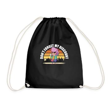 Pensioner Pension Humor Don't Forget My Discount - Drawstring Bag - black - Front