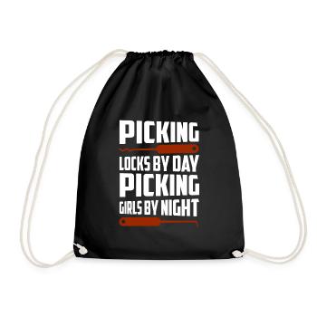 Picking Locks By Day Picking Girls By Night Locksm - Turnbeutel - Schwarz - Vorne