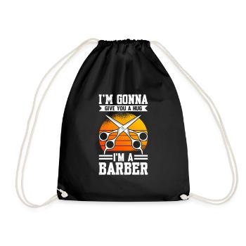 I'm Gonna Give You A Hug I'm A Barber - Turnbeutel - Schwarz - Vorne