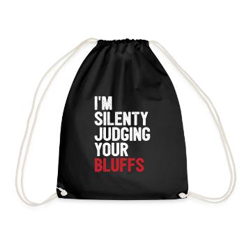 I'm Silently Judging Your Bluffs Aces Spades Poker - Drawstring Bag - black - Front