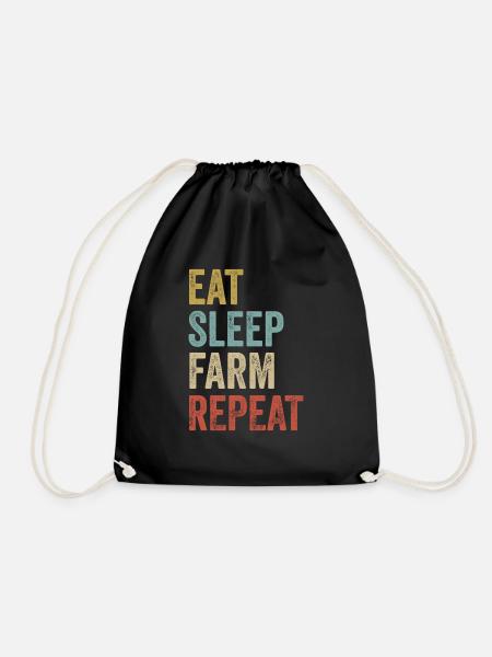 Eat Sleep Farm Repeat Saying Funny Farmer - Drawstring Bag - black
