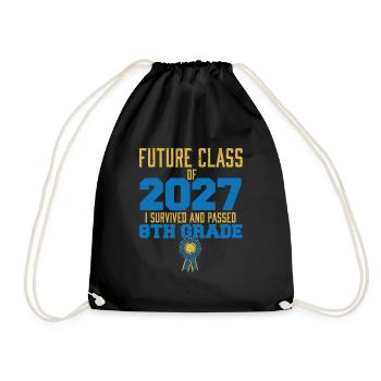 Future Class Of 2027 I Survived Passed 8th Grade - Drawstring Bag - black - Front