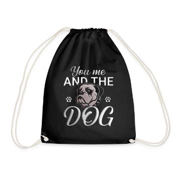 You me and the Dog - Turnbeutel - Schwarz - Vorne