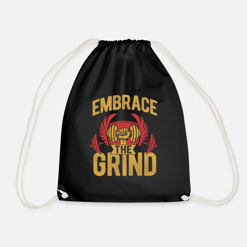 Embrace The Grind Workout Weight Lifting - Turnbeutel - Schwarz
